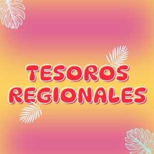 Tesoros Regionales