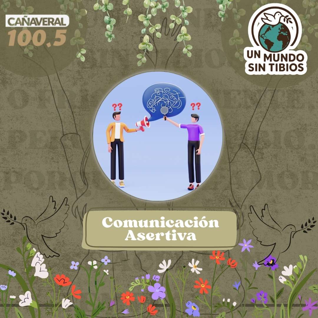 Comunicación Asertiva – 06 de noviembre 2025