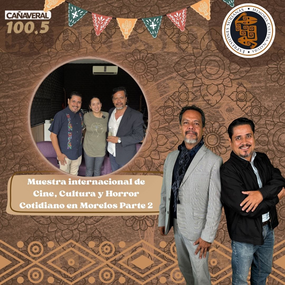 Muestra internacional de Cine, Cultura y Horror Cotidiano en Morelos Parte 2 – 06 de noviembre 2025