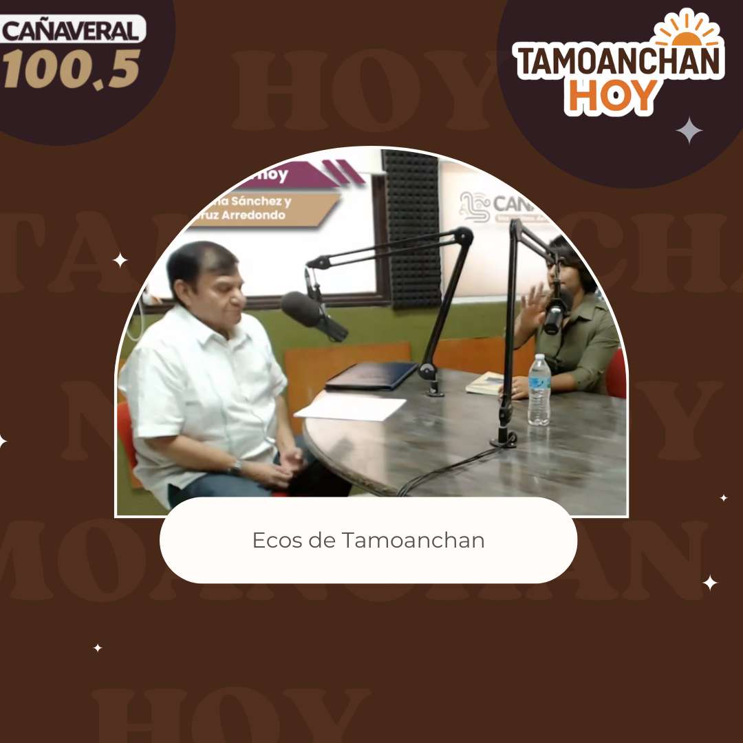 Tamoanchan hoy – 30 de octubre del 2025