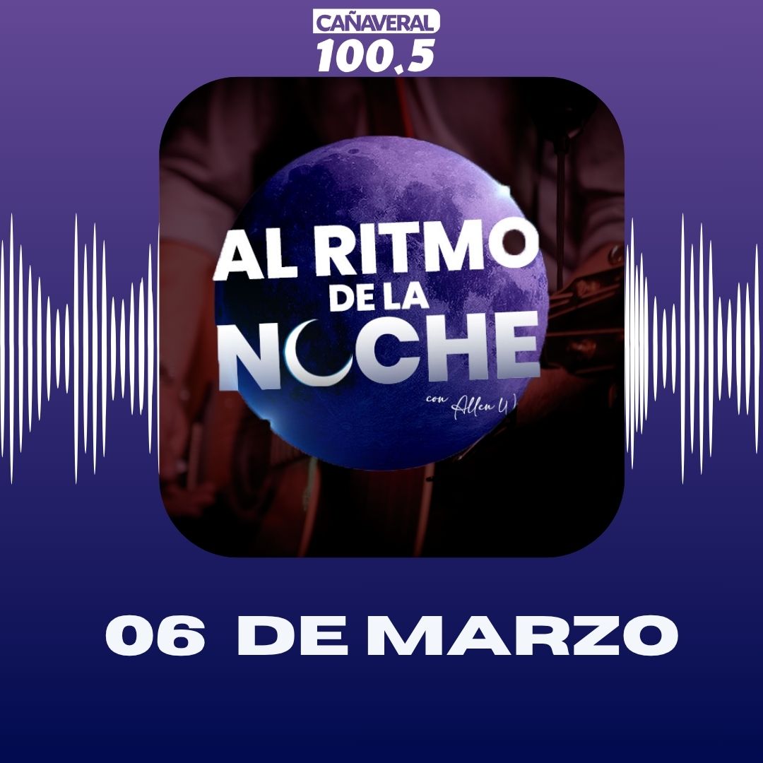 Al ritmo de la noche – 06 de marzo 2026