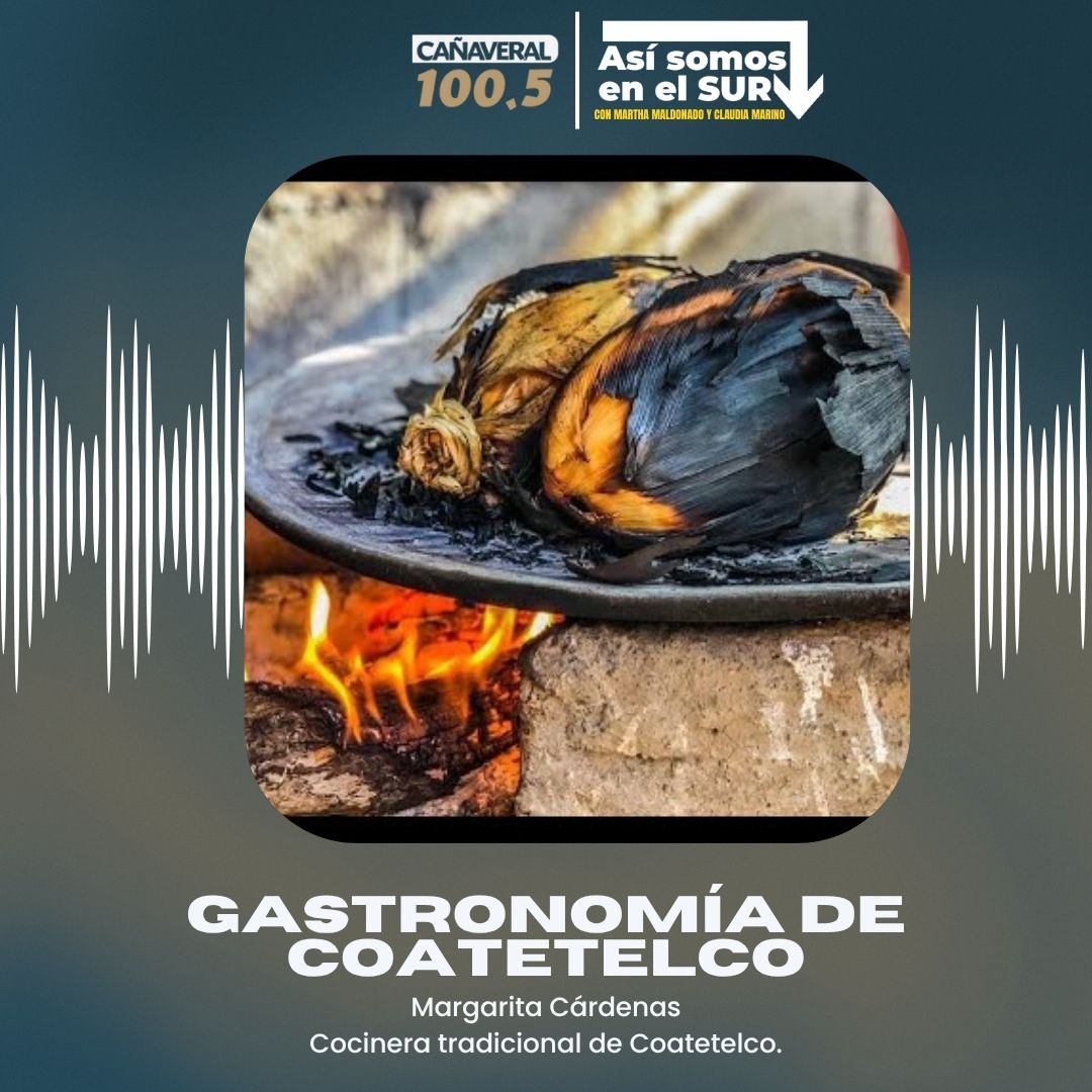 Gastronomía de Coatetelco – 16 de abril del 2026