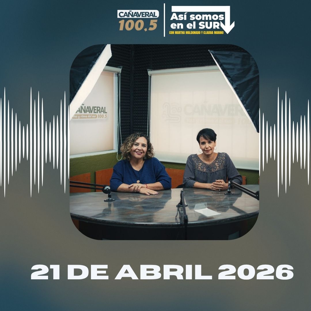 Así somos en el Sur – 21 de abril del 2026