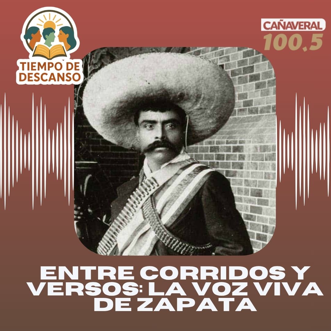 Entre corridos y versos: la voz viva de Zapata – 08 de abril 2026