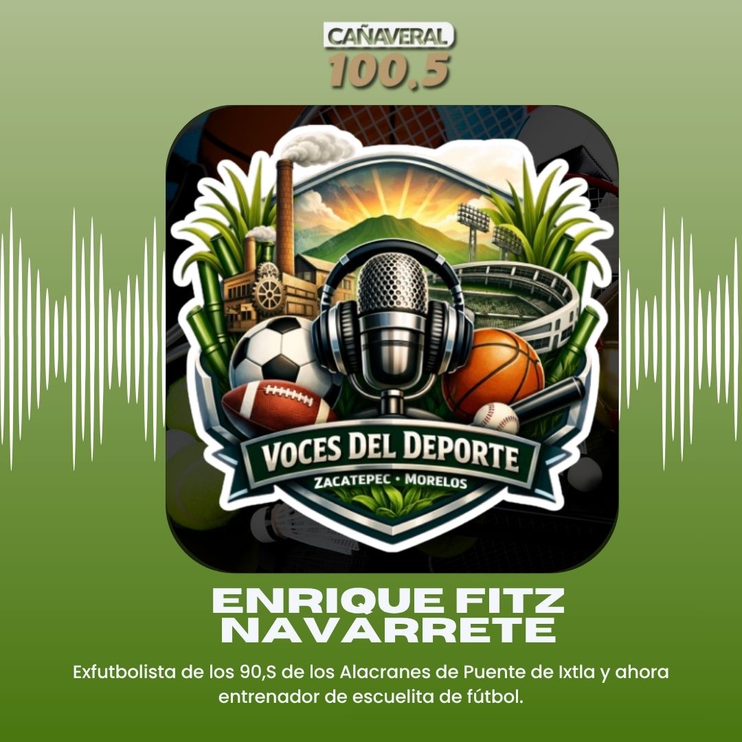 Enrique Fitz Navarrete – 20 de abril 2026