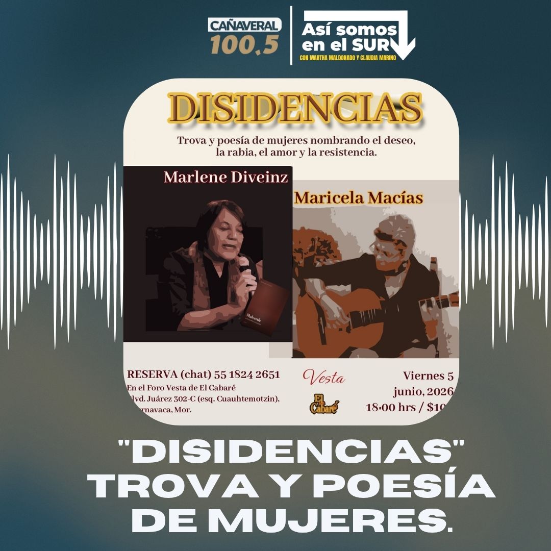 Marlene Diveinz y Maricela Macías – 27 de mayo del 2026