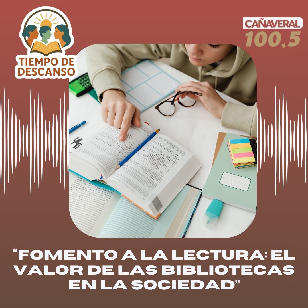“Fomento a la lectura: el valor de las bibliotecas en la sociedad” – 06 de mayo 2026