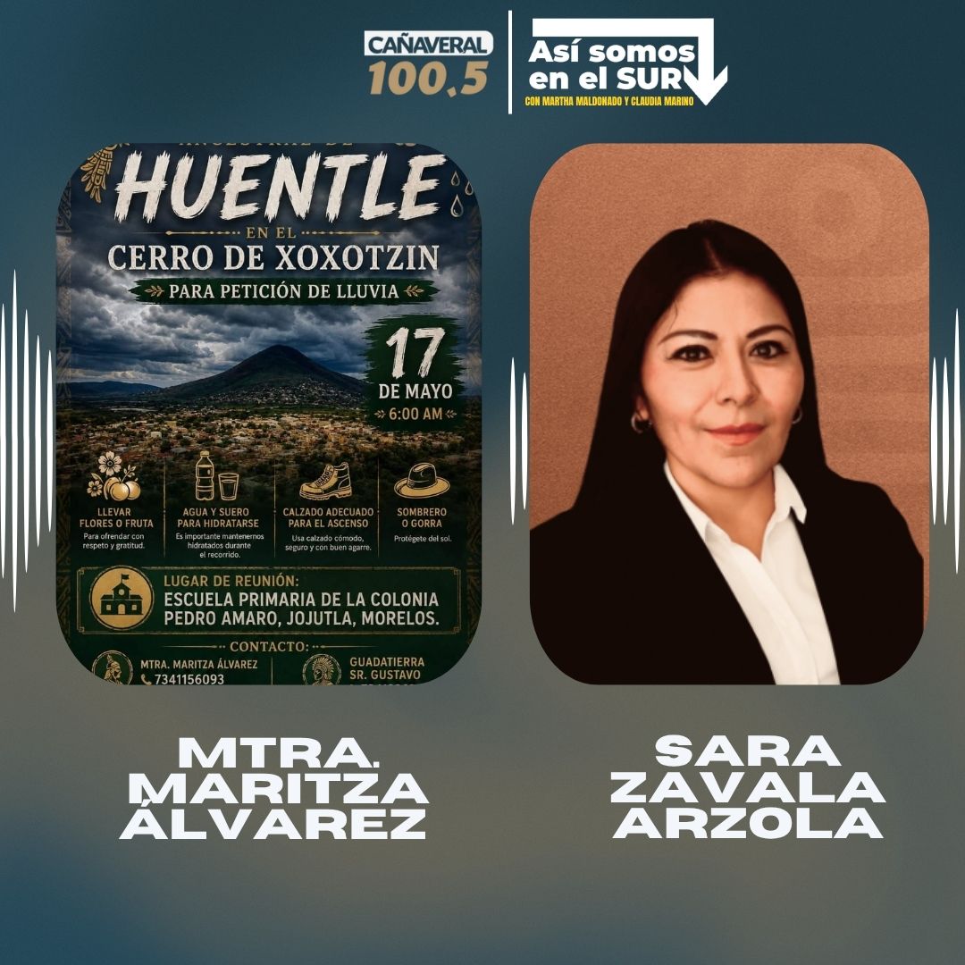 Mtra. Maritza Álvarez y Sara Zavala Arzola – 14 de mayo del 2026