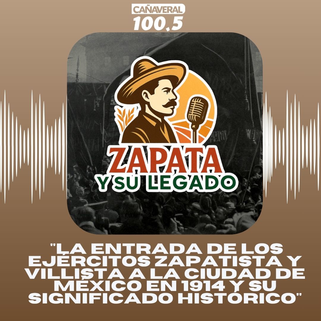 Zapata y su legado – 03 de julio 2026