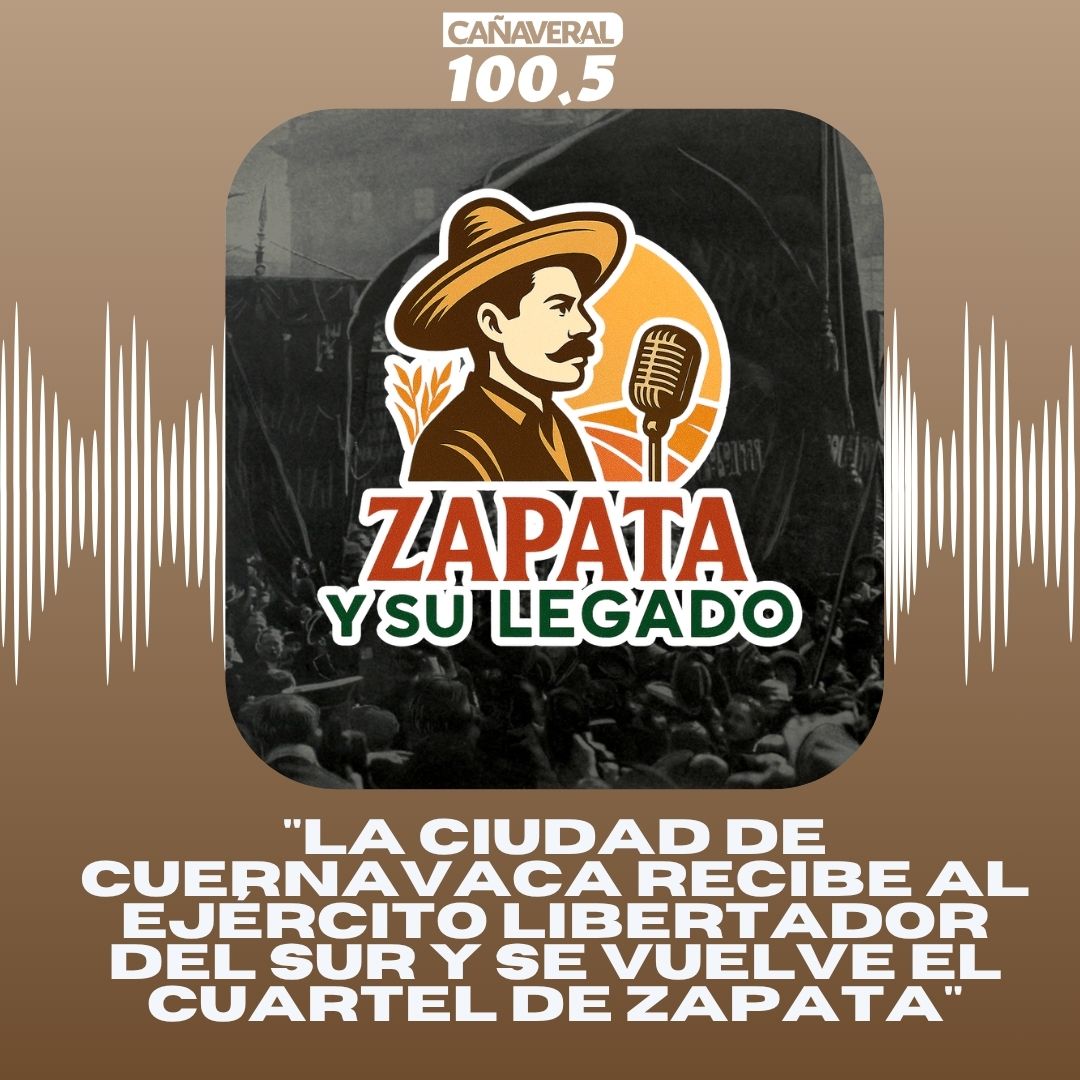 Zapata y su legado – 10 de julio 2026