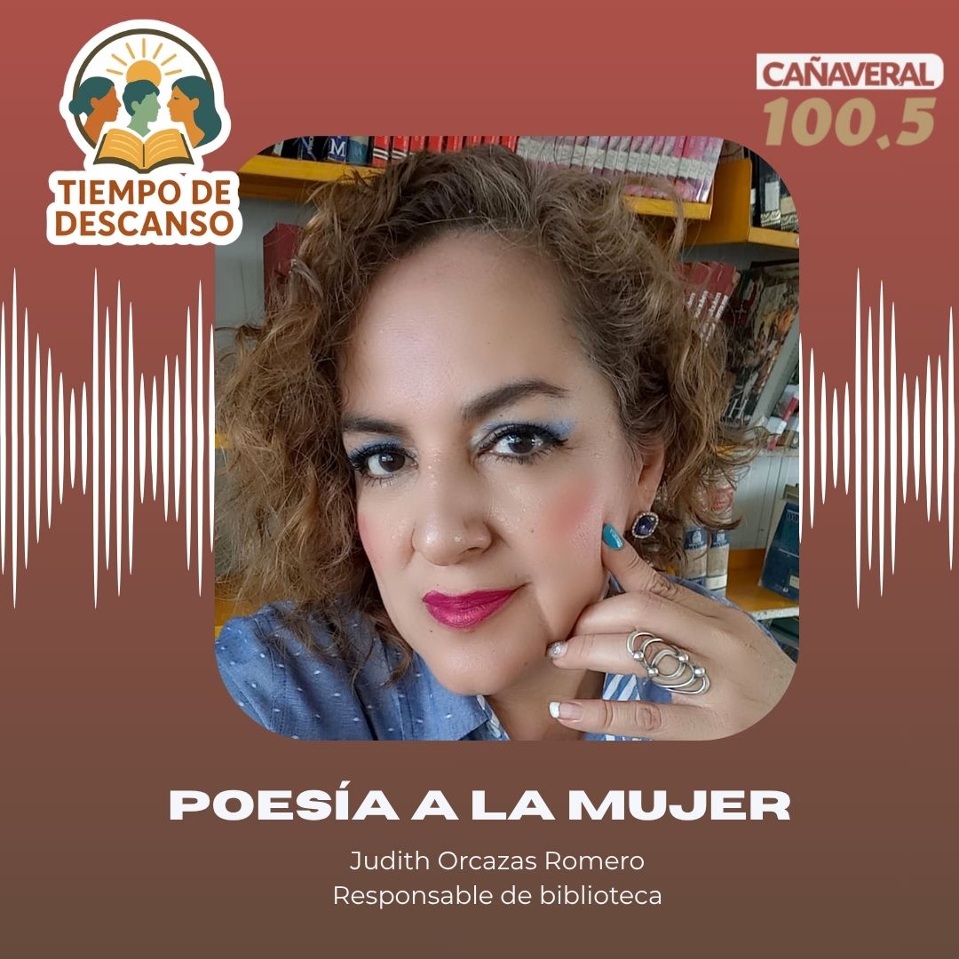 Poesía a la Mujer- 15 de julio 2026